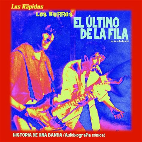 Disco El Ltimo De La Fila Historia De Una Banda Cd Por