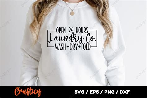 Open 24 Hours Laundry Co Wash Dry Fold Graphic By Crafticy Creative