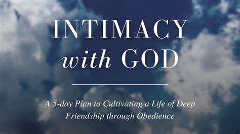 Intimacy With God The Bible App