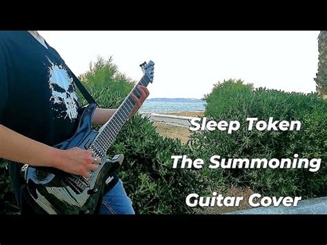 Sleep Token The Summoning Guitar Cover Guitar On Fire Youtube