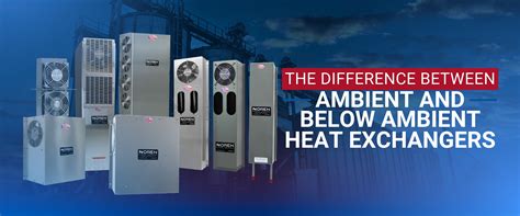 difference  ambient   ambient heat exchangers