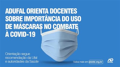 Adufal orienta docentes sobre importância do uso de máscaras na