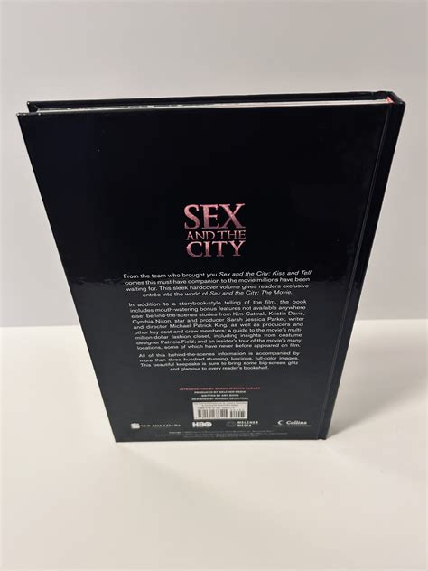 Sex And The City The Movie FIRST EDITION FIRST PRINTING By Sohn Amy Author King Michael