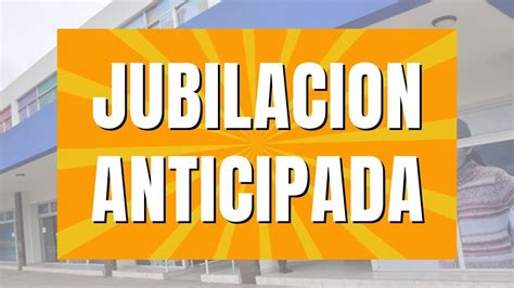 NOVEDADES JUBILACION ANTICIPADA JUBILADOS Y PENSIONADOS Anses YouTube