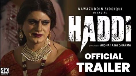 #Haddi Movie Trailer : Kya Bawal cheez bana di - YouTube