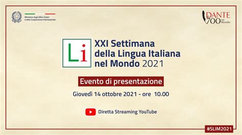 Luned Si Apre La Xxi Settimana Della Lingua Italiana Nel Mondo