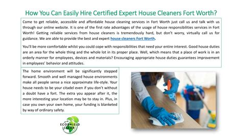 Ppt How You Can Easily Hire Certified Expert House Cleaners Fort