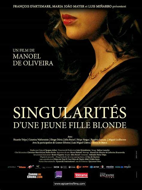 Singularités d une jeune fille blonde Film 2009 AlloCiné