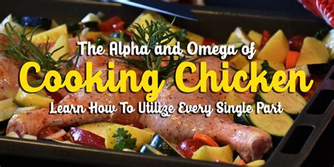 How To Buy And Cook Chicken - Definitive Guide Of All Things Chicken