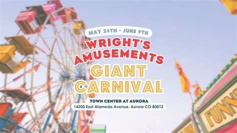 Wright's Carnival - Town Center at Aurora