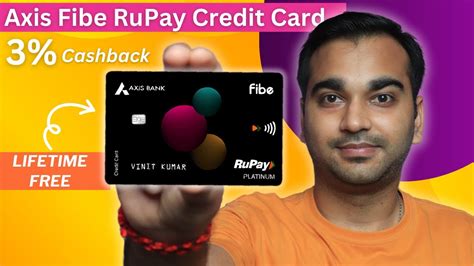 Axis Fibe Rupay Credit Card Cashback On All Spends Lifetime Free