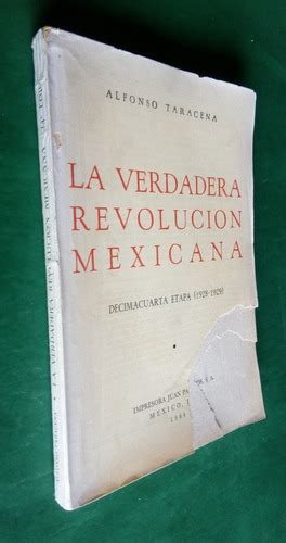 La Verdadera Revolución Mexicana Decimacuarta Etapa 1928 A Meses Sin Intereses