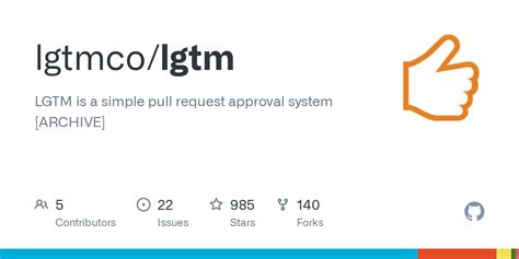 GitHub - lgtmco/lgtm: LGTM is a simple pull request approval system ...