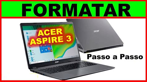 Tutorial De Como Formatar O Notebook Acer Aspire Passo A Passo Acer