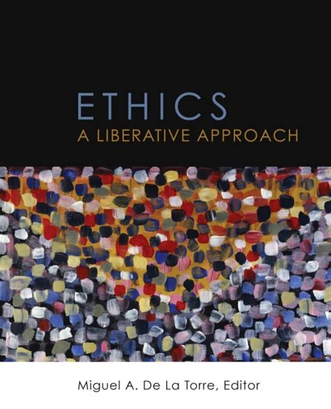 Ethics: A Liberative Approach | Fortress Press