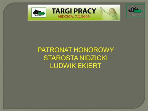 Patronat Honorowy Starosta Nidzicki Ludwik Ekiert Ppt Pobierz