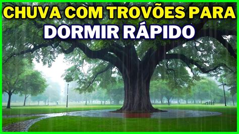 Durma R Pido Barulho De Chuva Trov Es Para Dormir Profundamente