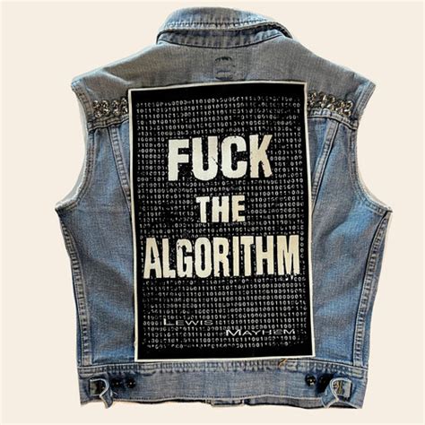 Fuck The Algorithm BACK Patch Lewis Mayhem