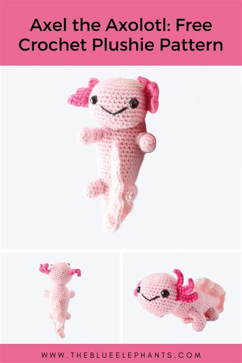 Axel The Axolotl Plushie Free Axolotl Crochet Pattern