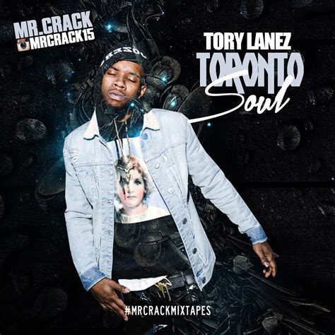 Tory Lanez - Toronto Soul | Buymixtapes.com