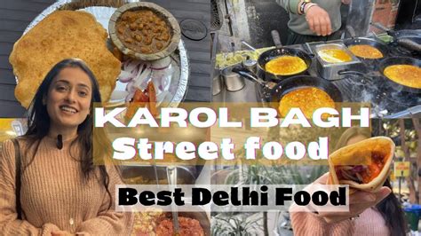 Best Veg Food In Karol Bagh Gaffar Market Street Food Joint Best