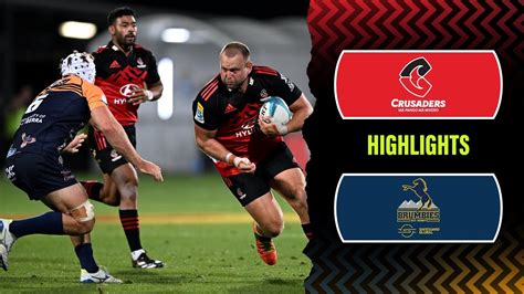 Super Rugby Pacific Crusaders V Brumbies Rd Highlights Youtube