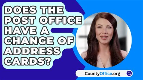 Does The Post Office Have A Change Of Address Cards Countyoffice Org