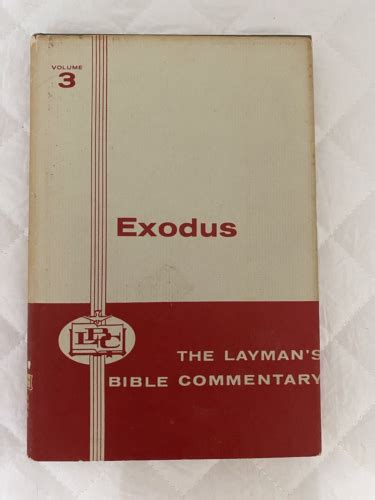 Layman S Bible Commentary Vol The Book Of Exodus B Davie Napier