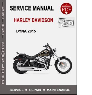 Harley Davidson Dyna 2015 Service Manual Harley Davidson Service Manual