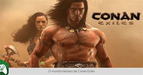 Jogo De Sobreviv Ncia Conan Exiles Anunciado Para O Xbox One Xbox Power