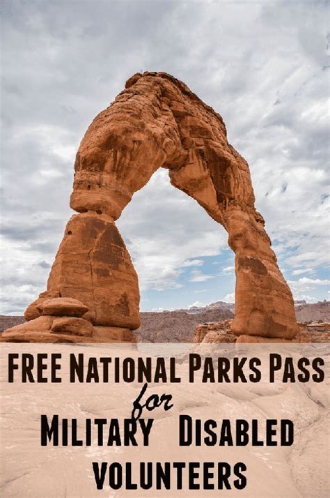 Free National Parks Pass For Disabled U S Military And Volunteers