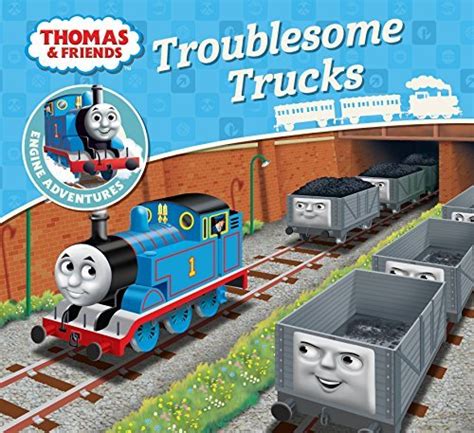 Thomas & Friends Troublesome Trucks by W. Awdry | Goodreads