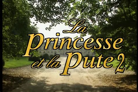 La Princesse Et La Pute 2 1996 Full Movie Dvd Rip Retro Porn XHamster