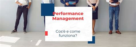 cose il performance management guida completa