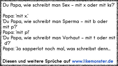 Klein Fritzchen Du Papa Wie Schreibt Man Sex Mit X Oder Ks Papa Mit X Klein