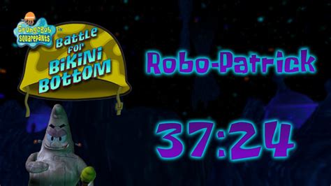 SpongeBob SquarePants Battle For Bikini Bottom Robo Patrick Speedrun In YouTube