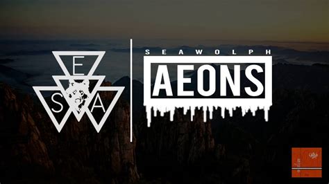 Seawolph Aeons Youtube Music