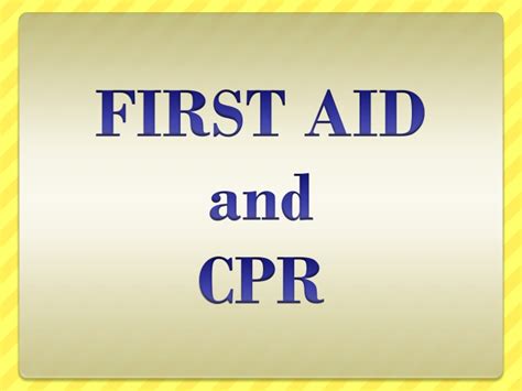 Ppt First Aid And Cpr Powerpoint Presentation Free Download Id 1530336