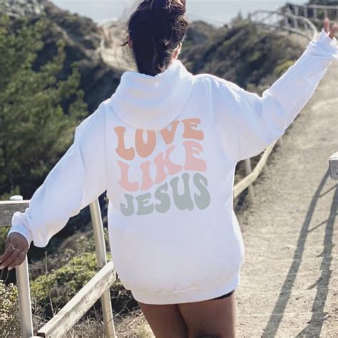 Love Like Jesus Hoodie Trendy Hoodie Vsco Hoodie Tumblr Etsy