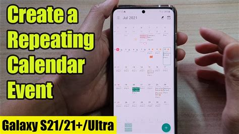 Galaxy S21ultraplus How To Create A Recurringrepeating Calendar