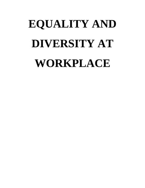 Equality And Diversity At Workplace