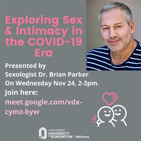 Did You Miss Dr Brian Parker S Talk On Exploring Sex Intimacy In The Covid Era