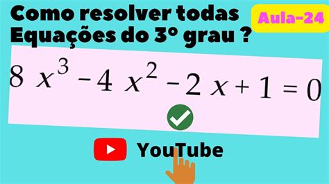 Equações Do 3 Grau