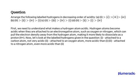 SOLVED Arrange The Following Labelled Hydrogens In Decreasing Order Of