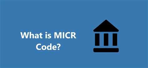 What Is Micr Code Credithita
