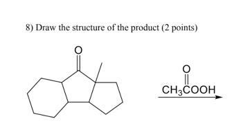Solved 7) Draw the structure of the product and provide a | Chegg.com
