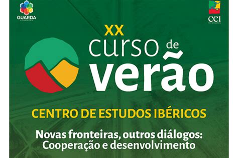 Centro de Estudos Ibéricos promove o XX Curso de Verão Novas