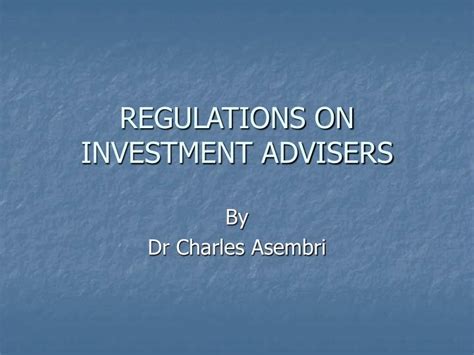 regulations  investment advisers powerpoint