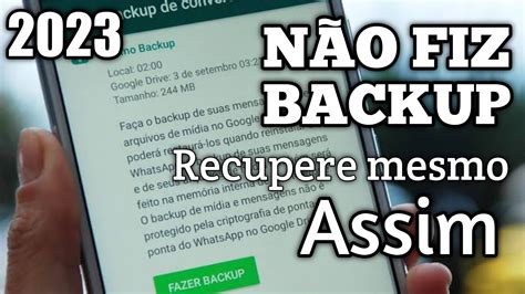 Desinstalei O Whatsapp E Não Fiz Backup - Não fiz backup do WhatsApp como recuperar conversas