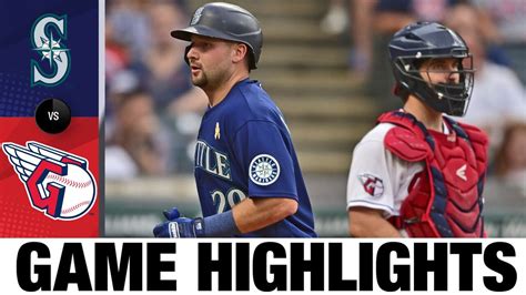 Mariners Vs Guardians Game Highlights Mlb Highlights Youtube